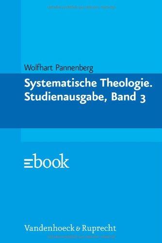 Systematische Theologie: Systematische Theologie, 3 Bde. Kt, Bd. 3