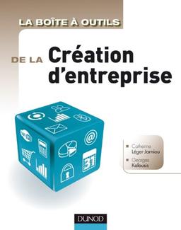 La boîte à outils de la création d'entreprise