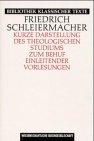 Kurze Darstellung des theologischen Studiums zum Behuf einleitender Vorlesungen