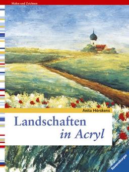 Landschaften in Acryl