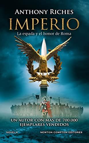 Imperio. La espada y el honor (NC Novela histórica)