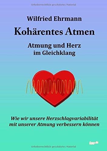 Kohärentes Atmen: Atmung und Herz im Gleichklang