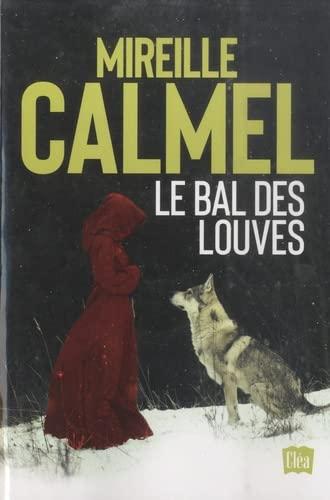 Le bal des louves