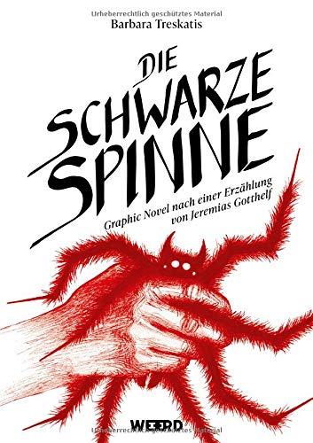 Die schwarze Spinne. Graphic Novel nach einer Erzählung von Jeremias Gotthelf (WEEERD im Verlag der Ideen)