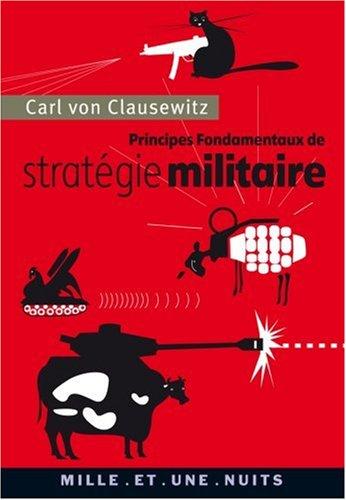 Principes fondamentaux de stratégie militaire