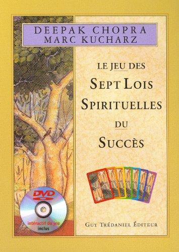 Le jeu des sept lois spirituelles du succès