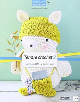 Tendre crochet. Vol. 2