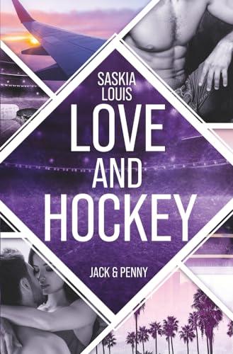 Love and Hockey: Jack & Penny (L.A. Hawks Eishockey)