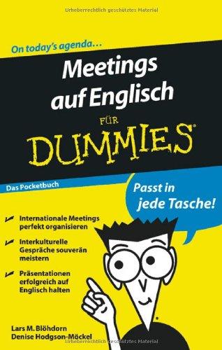 Meetings auf Englisch für Dummies Das Pocketbuch (Fur Dummies)