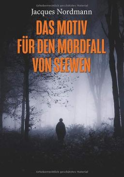 Das Motiv für den Mordfall von Seewen