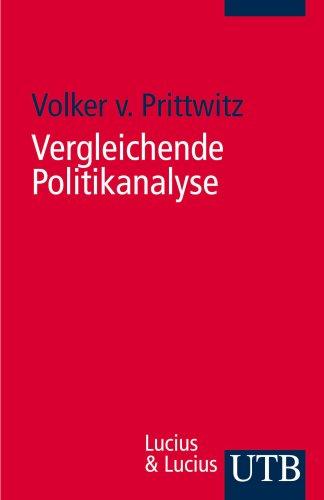 Vergleichende Politikanalyse (Uni-Taschenbücher S)