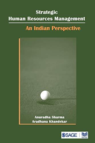 Strategic Human Resource Management: An Indian Perspective