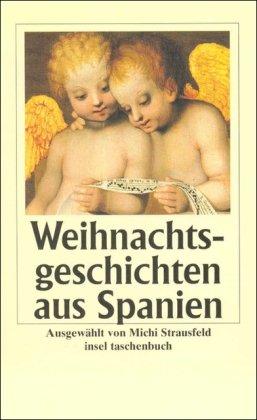 Weihnachtsgeschichten aus Spanien (insel taschenbuch)