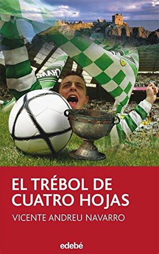 El trébol de cuatro hojas (PERISCOPIO, Band 45)