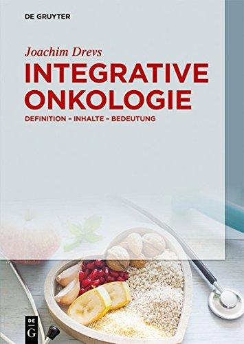 Integrative Onkologie: Definition – Inhalte – Bedeutung