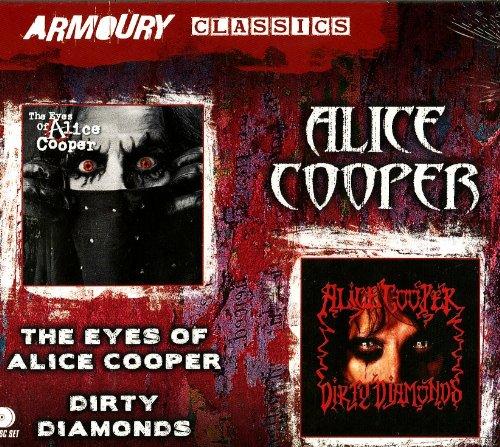 The Eyes of Alice Cooper/Dirty Diamonds