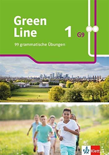 Green Line 1 G9: 99 grammatische Übungen. Arbeitsheft mit Lösungen Klasse 5 (Green Line G9. Ausgabe ab 2019)