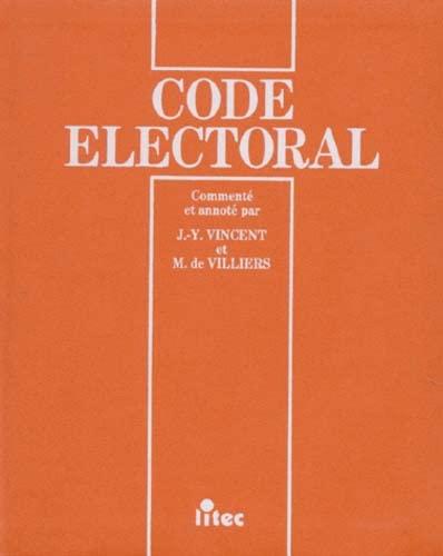 CODE ELECTORAL. Commenté et annoté, Avec supplément 1998, 3ème édition