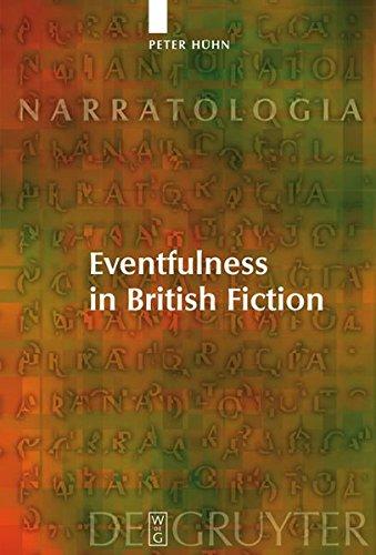 Eventfulness in British Fiction (Narratologia, Band 18)