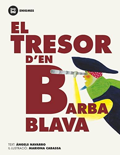 El tresor d'en Barbablava (Primers Lectors)