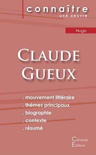 Fiche de lecture Claude Gueux de Victor Hugo (Analyse littéraire de référence et résumé complet)