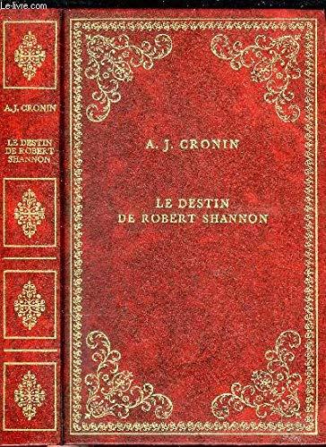 Le Destin de Robert Shannon (Collection Prestige du livre)