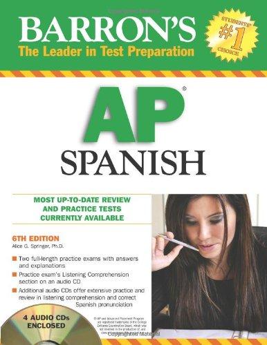 Barron's AP Spanish with 3 Audio CDs (Barron's How to Prepare for the AP Spanish Advanced Placement Examination)