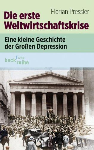 Die erste Weltwirtschaftskrise: Eine kleine Geschichte der großen Depression