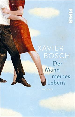 Der Mann meines Lebens: Roman | Eine bezaubernde Liebesgeschichte über die Unmöglichkeit einer Freundschaft