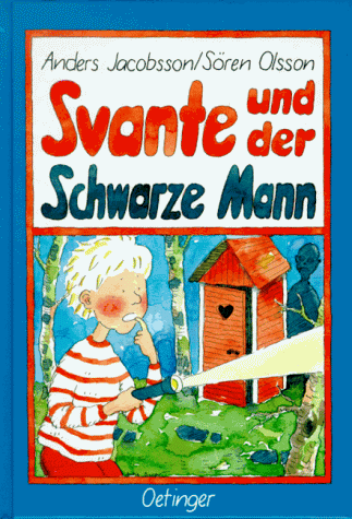 Svante und der schwarze Mann. ( Ab 8 J.)