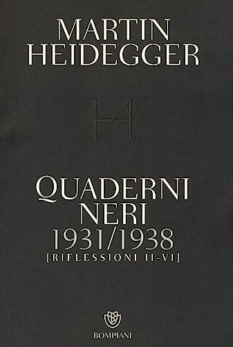 Quaderni neri 1931-1938. Riflessioni II-VI (Saggi Bompiani)