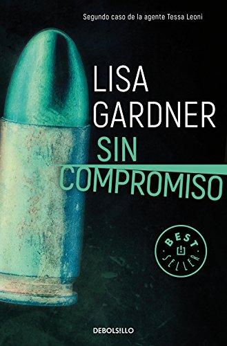 Sin compromiso (Tessa Leoni)