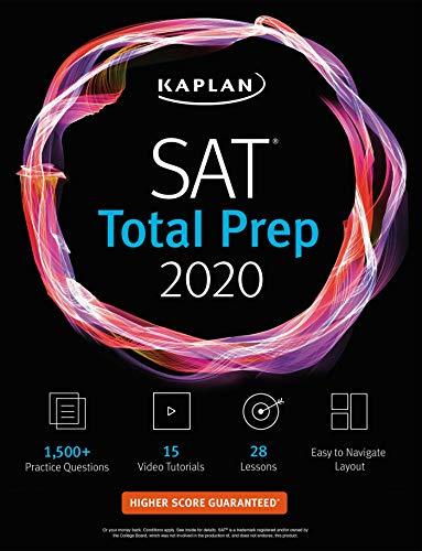 SAT Total Prep 2020: 5 Practice Tests + Proven Strategies + Online + Video (Kaplan Test Prep)