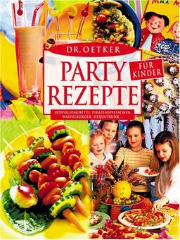 Partyrezepte für Kinder