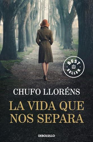 La vida que nos separa (Best Seller)