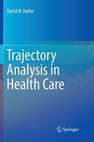 Trajectory Analysis in Health Care