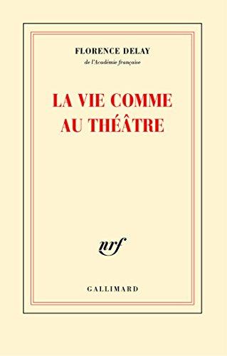 La vie comme au théâtre