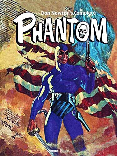 Don Newton’s Complete Phantom (Don Newton's Complete The Phantom)