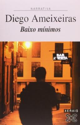 Baixo mínimos (EDICIÓN LITERARIA - NARRATIVA)