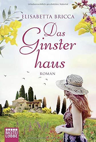 Das Ginsterhaus: Roman