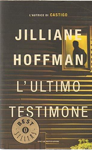 L'ultimo testimone (Oscar bestsellers, Band 1707)