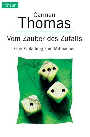 Vom Zauber des Zufalls. Eine Einladung zum Mitmachen.