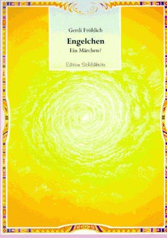 Engelchen. Ein Märchen?