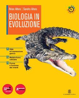 Biologia in evoluzione. Vol. F-G-H. Per le Scuole superiori. Con espansione online