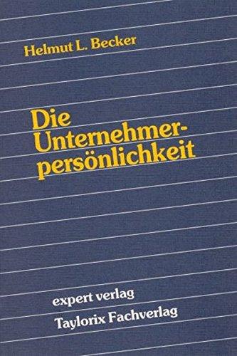 Die Unternehmerpersönlichkeit (expert-taschenbücher)