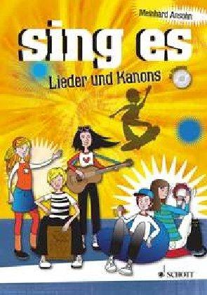 sing es: Lieder und Kanons. Liederbuch mit CD.: 50 Lieder und Kanons. Schwierigkeitsgrad 2