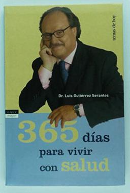 365 días para vivir con salud (Vivir Mejor, Band 1)