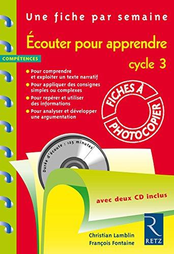 Ecouter pour apprendre : cycle 3