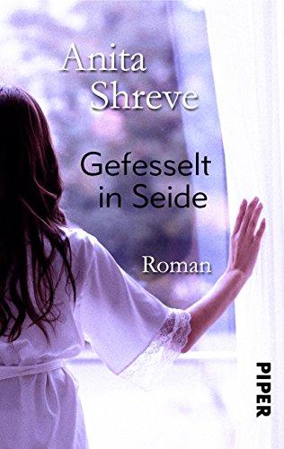 Gefesselt in Seide: Roman