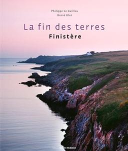 La fin des terres : Finistère